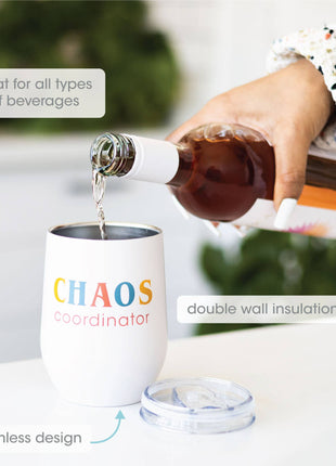 Chaos Coordinator Wine Tumbler