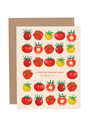 Love You From My Head Tomatoes Greeting Card